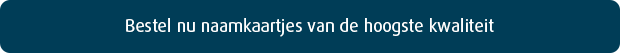 Bestel nu je naamkaartjes